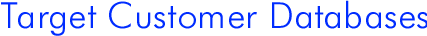 Target Customer Databases